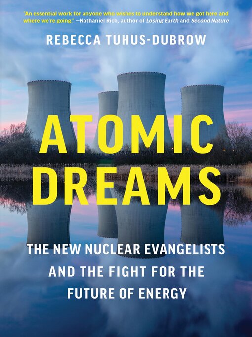 Title details for Atomic Dreams by Rebecca Tuhus-Dubrow - Available